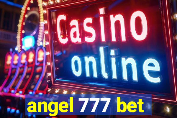 angel 777 bet